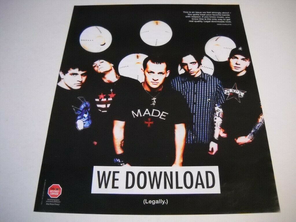 GOOD CHARLOTTE says WE DOWNLOAD (legally) 2004 Promo Poster Ad