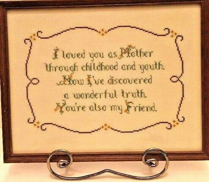 Vtg Framed Needlepoint Poem To Mother From Adult Child "also My Friend" 13 3/4"w