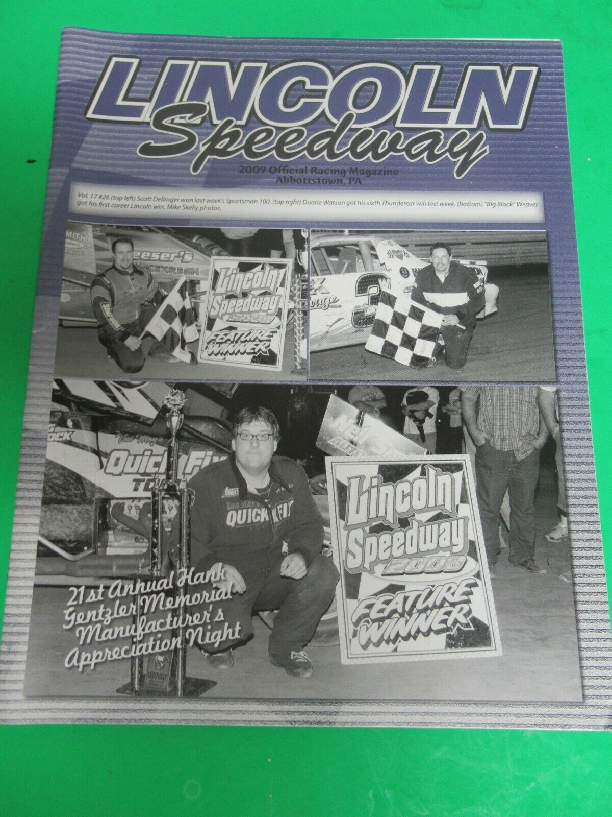 2009 LINCOLN SPEEDWAY RACING PROGRAM, COVER SCOTT DELLINGER, WATSON, WEAVER